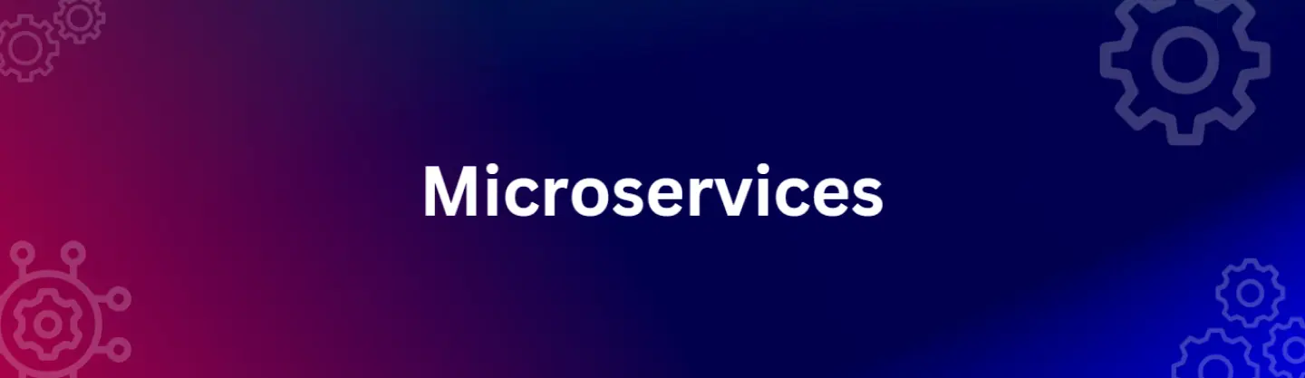 Microservices